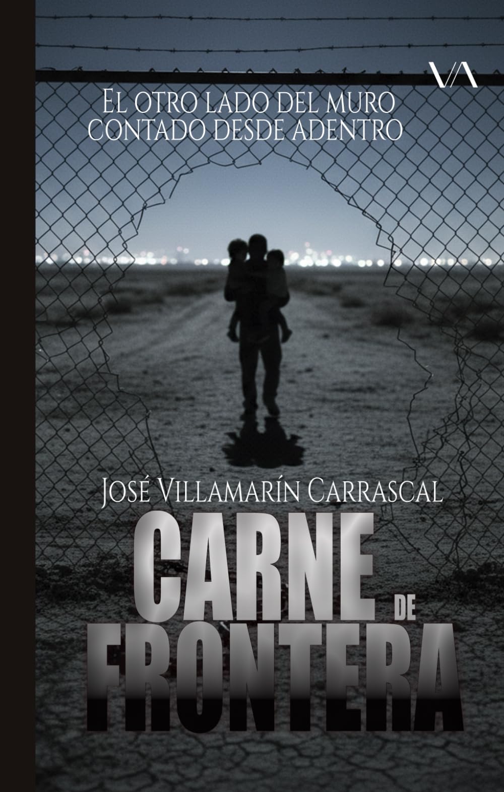 Carne de frontera: El otro lado del muro contado desde adentro