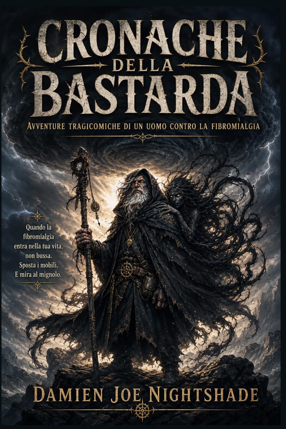 CRONACHE DELLA BASTARDA: Avventure tragicomiche di un uomo contro la fibromialgia (IL CUSTODE DELLE GUIDE)