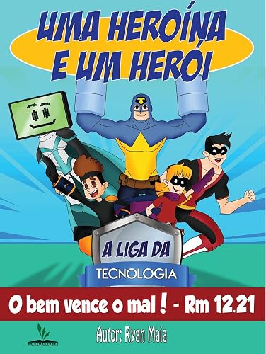 Uma Heroína e um herói