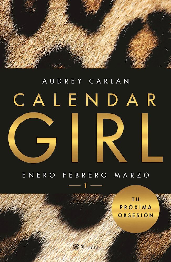 Calendar girl 1 (Spanish Edition)