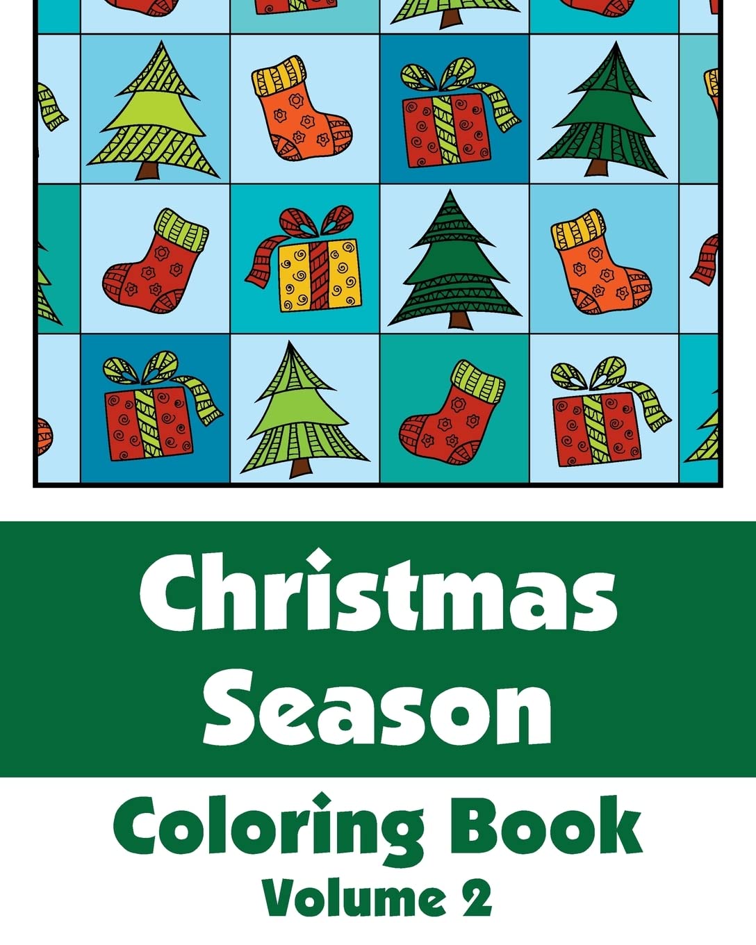 Christmas Season Coloring Book (Art-Filled Fun Coloring Books): Various ...