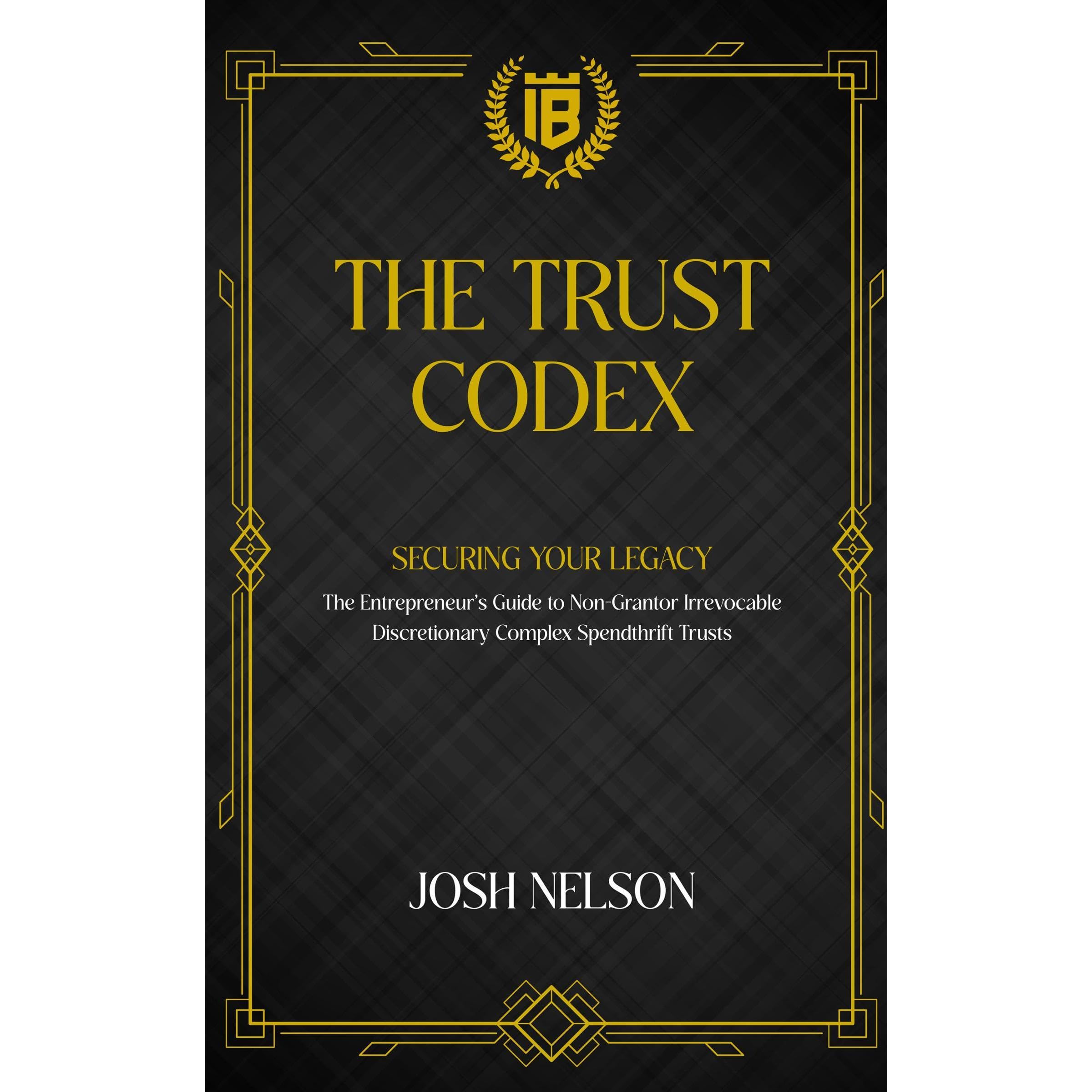 The Trust Codex