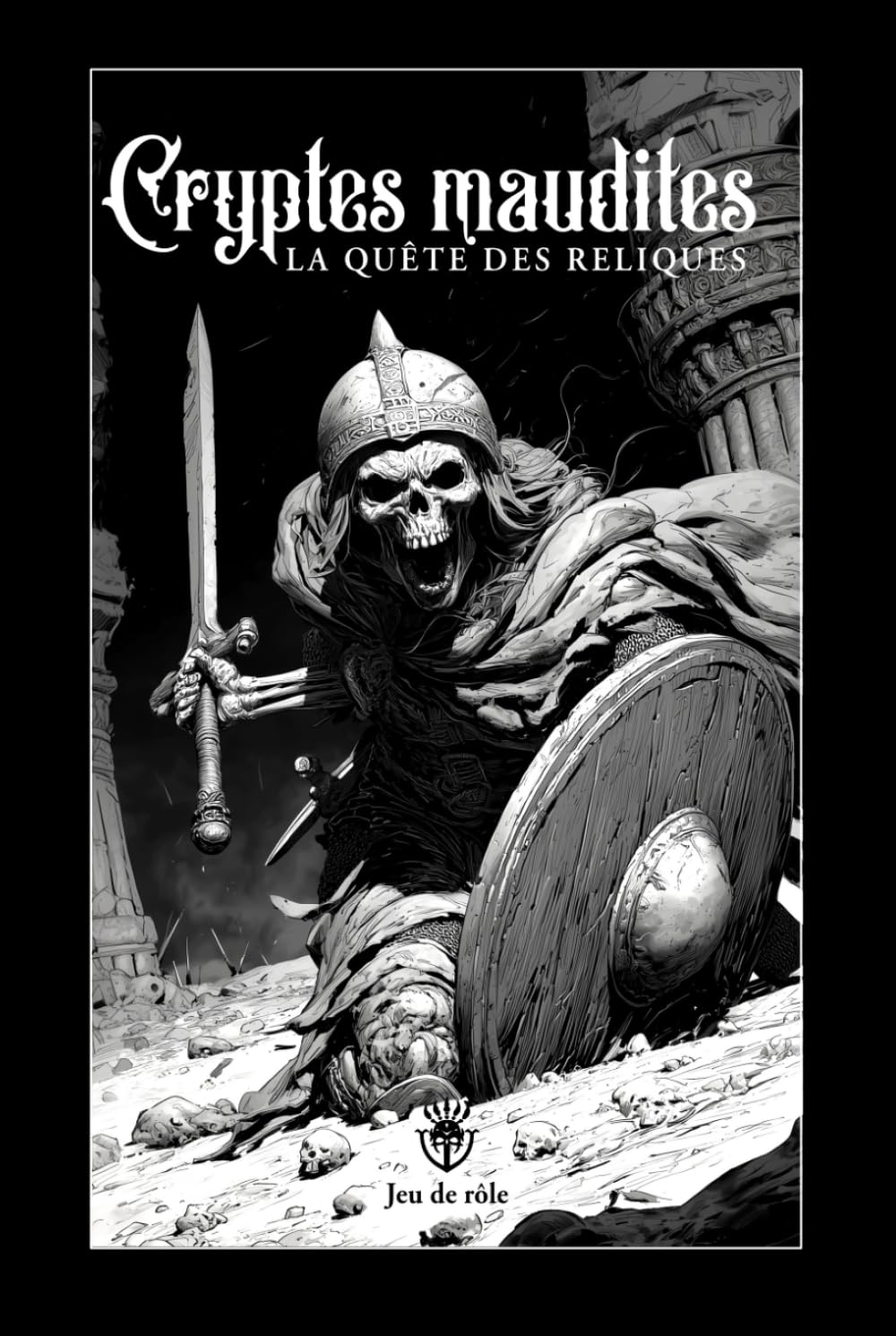 Cryptes Maudites: La quête des reliques perdues (French Edition)      Hardcover – March 2, 2026