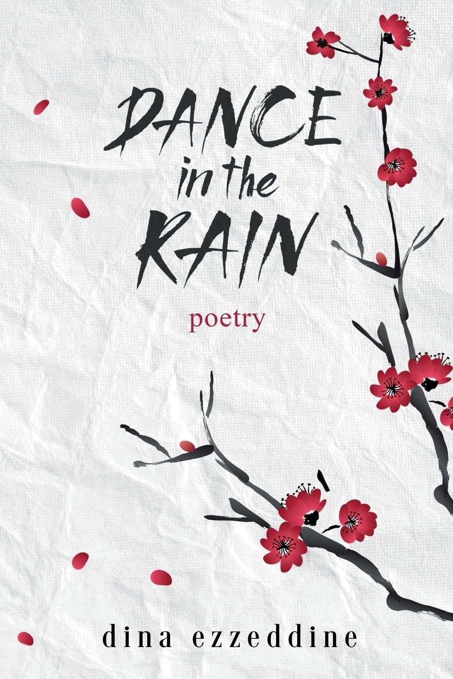 Dance in the Rain: Haikus and Poetry for the soul (Poetry and Pros 1)