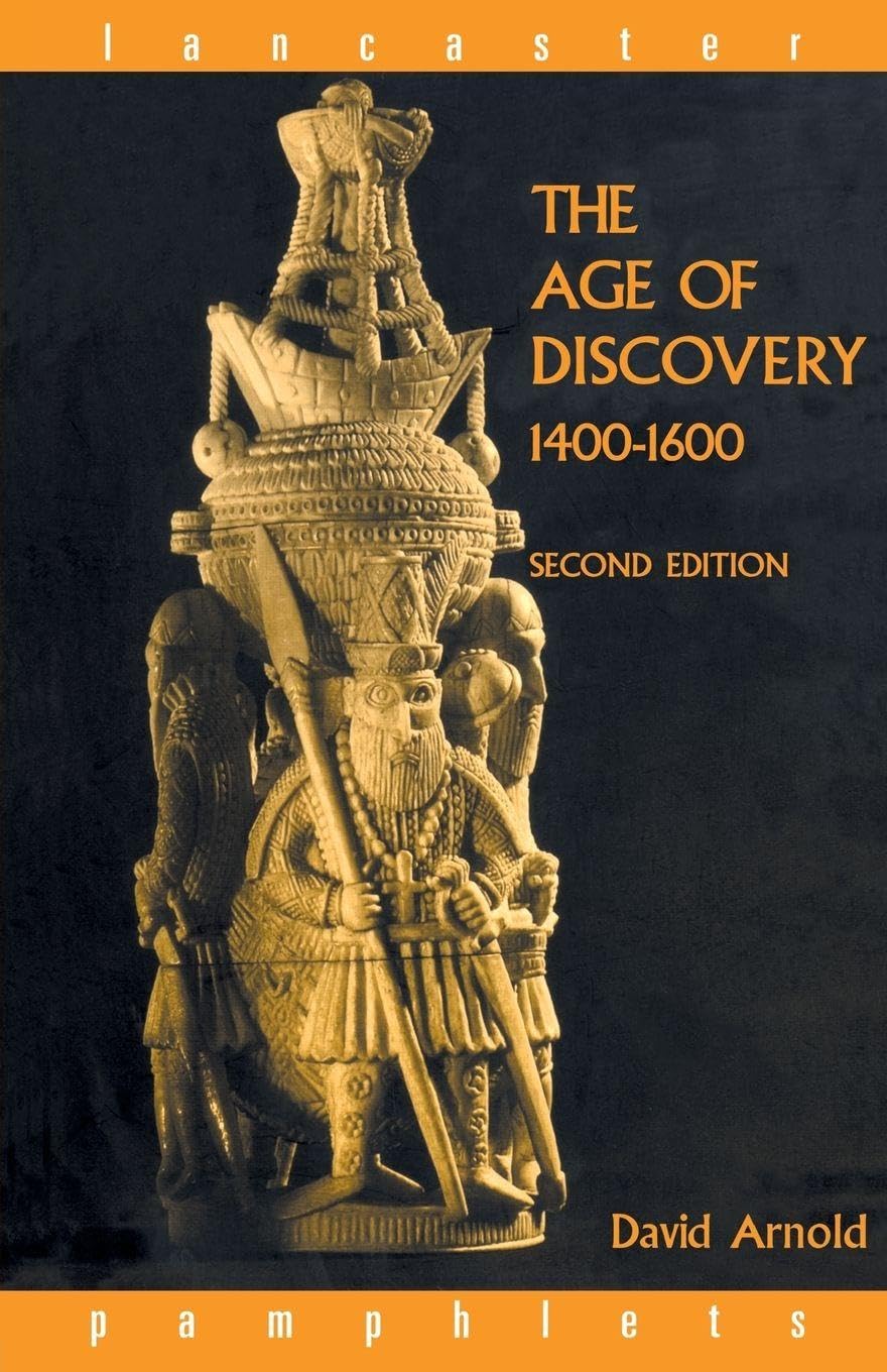 The Age of Discovery, 1400-1600 (Lancaster Pamphlets)