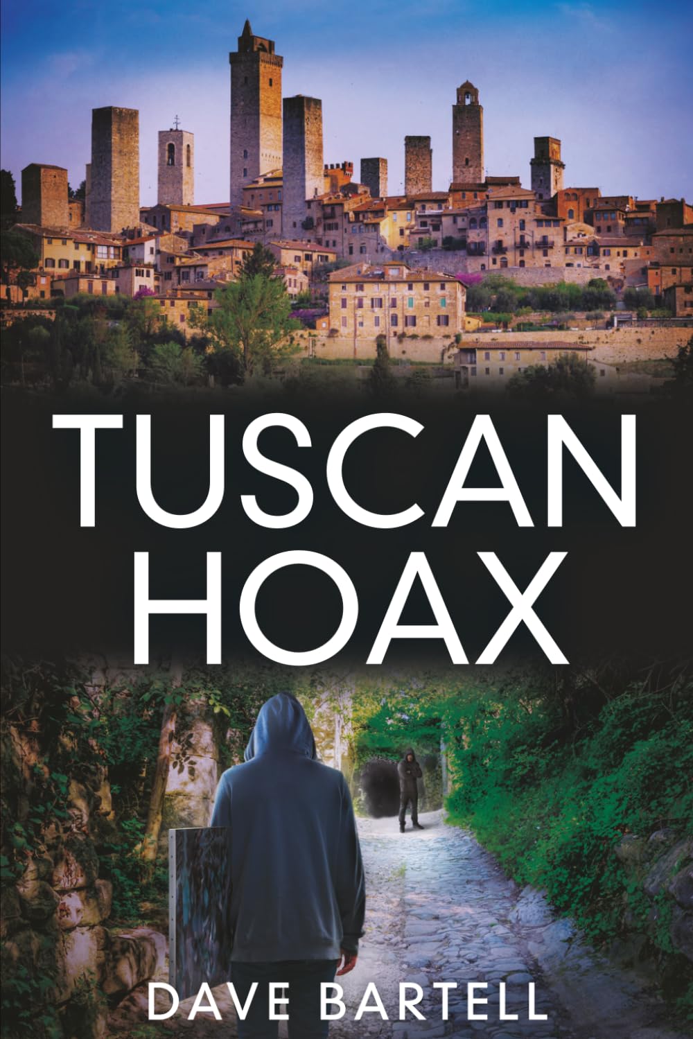 Tuscan Hoax: An Archaeological Thriller (A Darwin Lacroix Adventure)