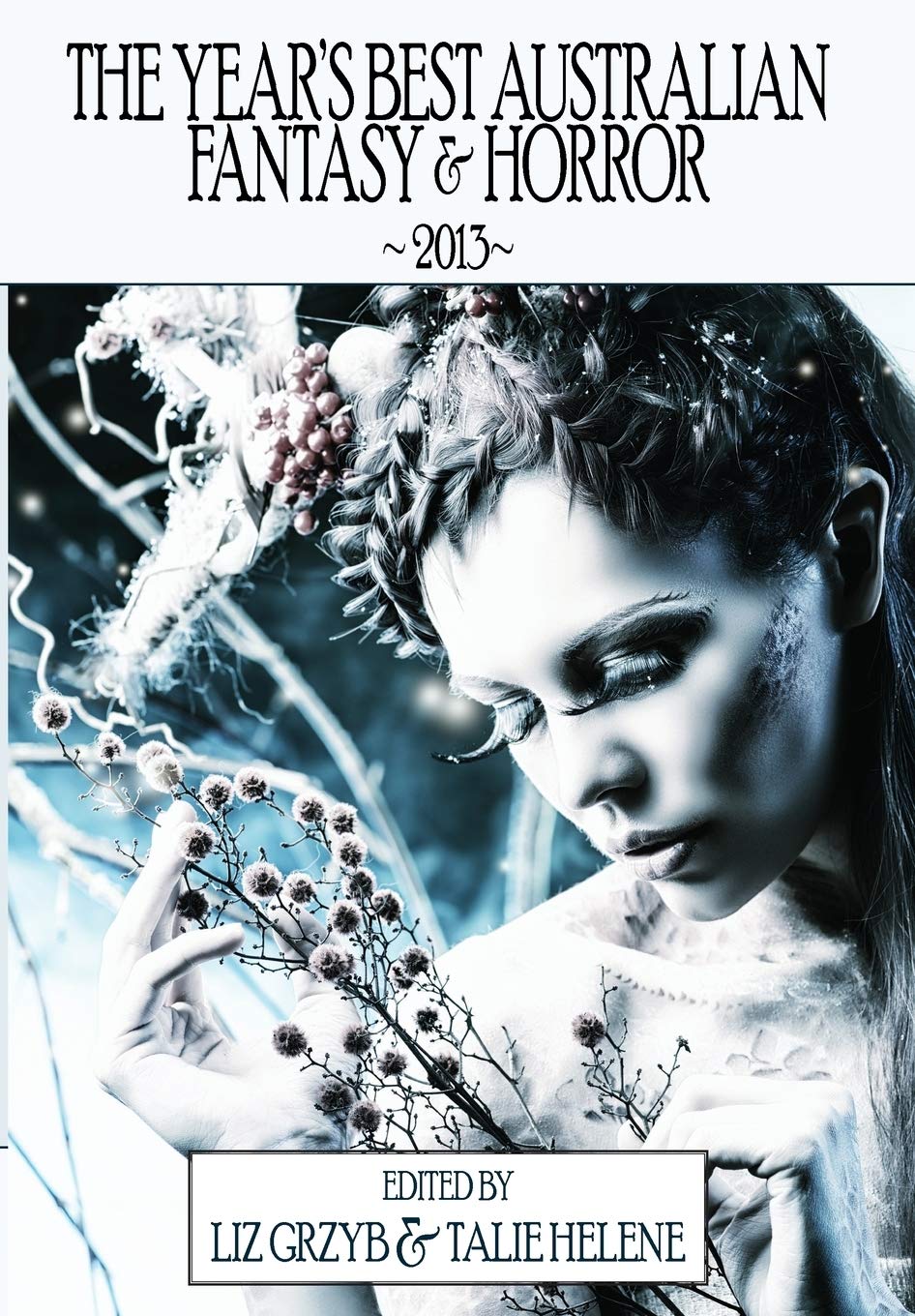 Buy Year's Best Australian Fantasy and Horror 2013 — BookShops.in