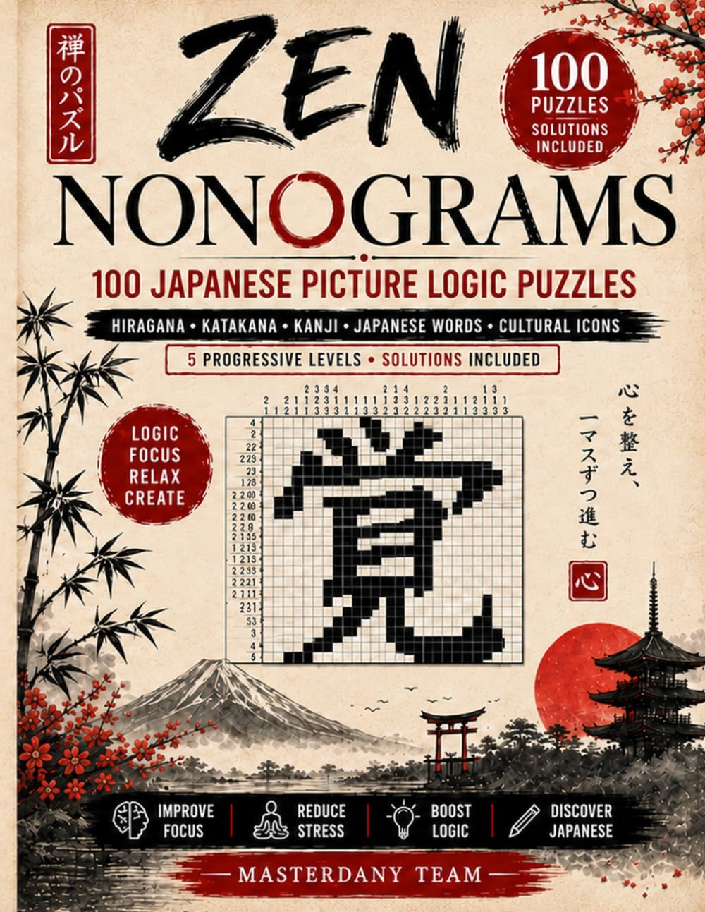 ZEN NONOGRAMS: 100 Japanese Picture Logic Puzzles