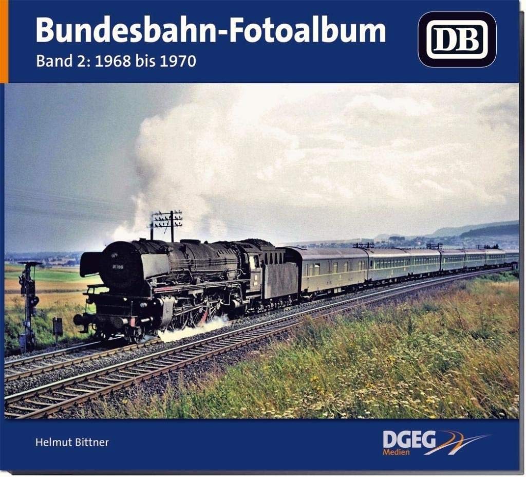 Bundesbahn-Fotoalbum, Band 2: 1968-1970