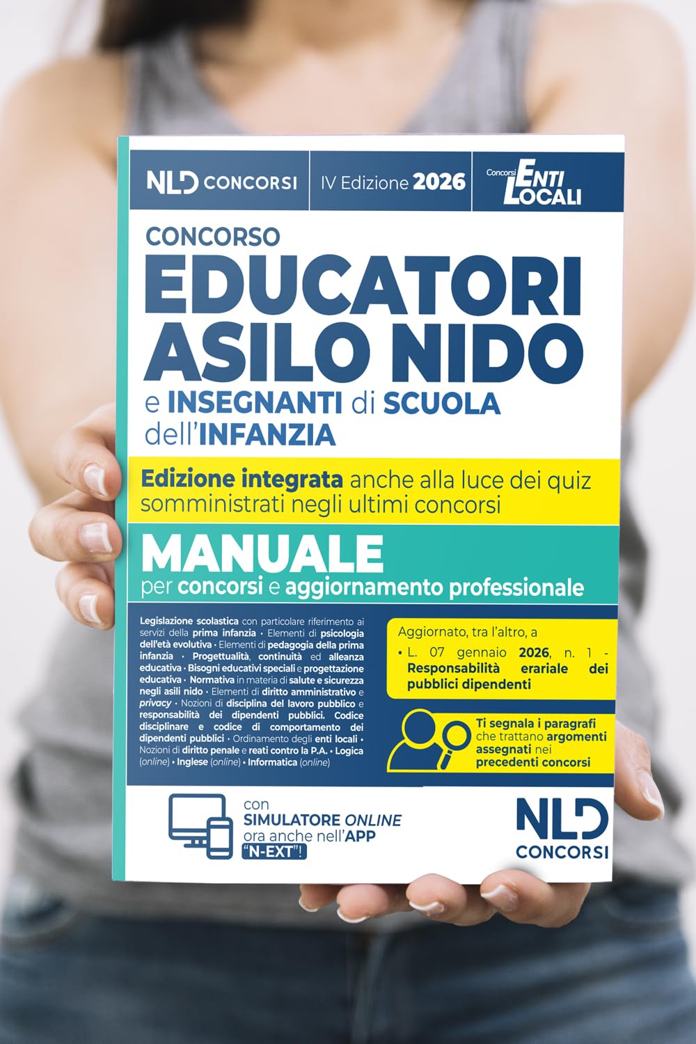 Concorso educatori asilo nido e scuola infanzia. Manuale di teoria e quiz per concorsi 2026 con prove dei precedenti concorsi. Nuova ediz. Con software di simulazione