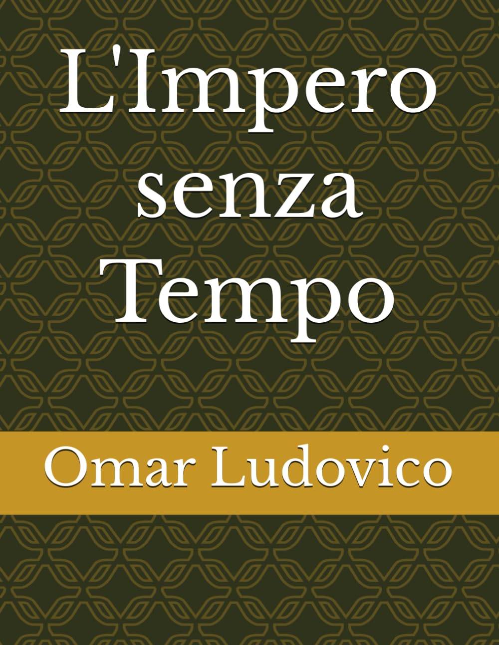 L'Impero senza Tempo