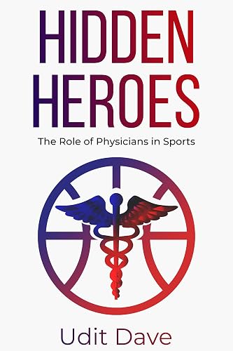 Hidden Heroes: The Role of Physicians in Sports