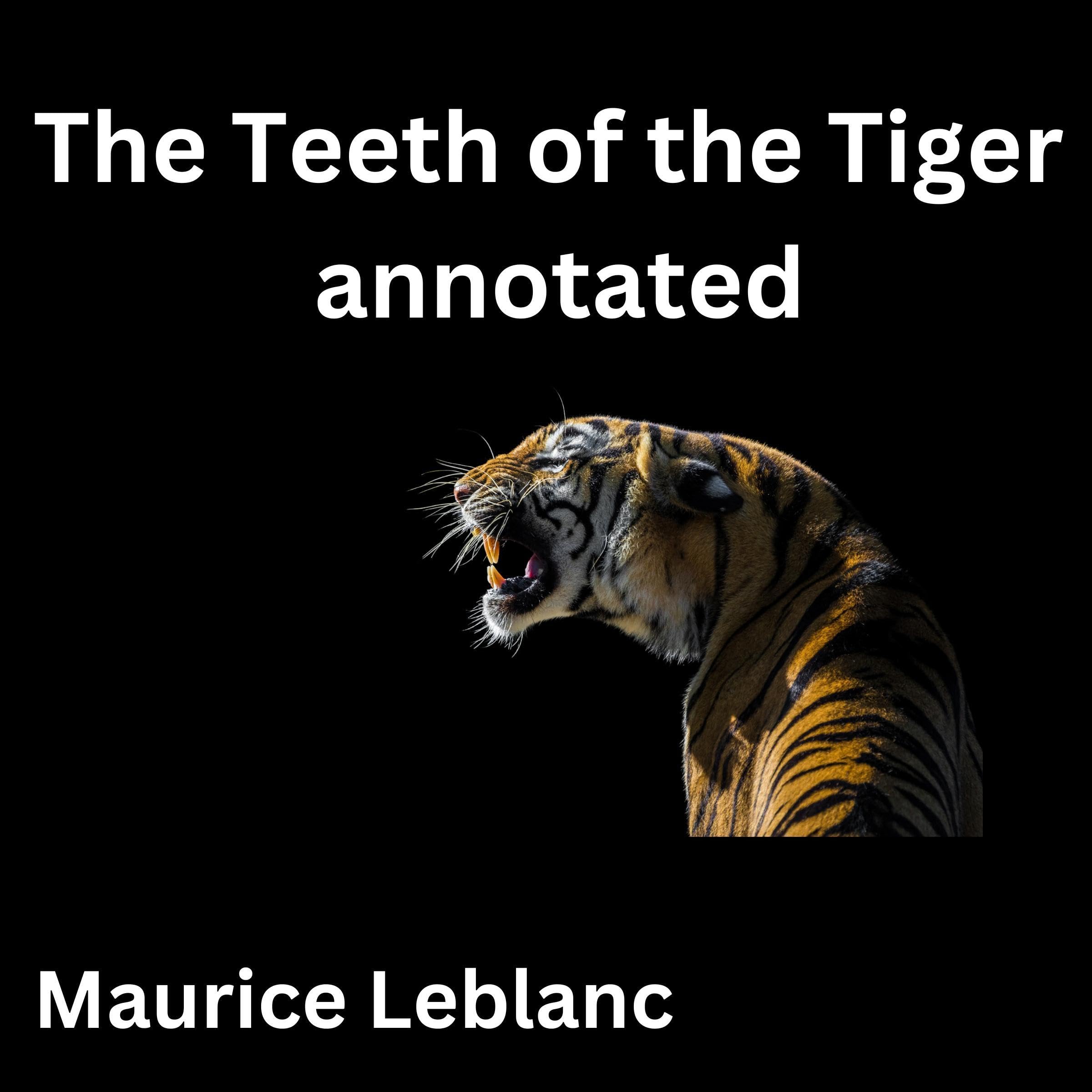 Cover art for The Teeth of the Tiger annotated