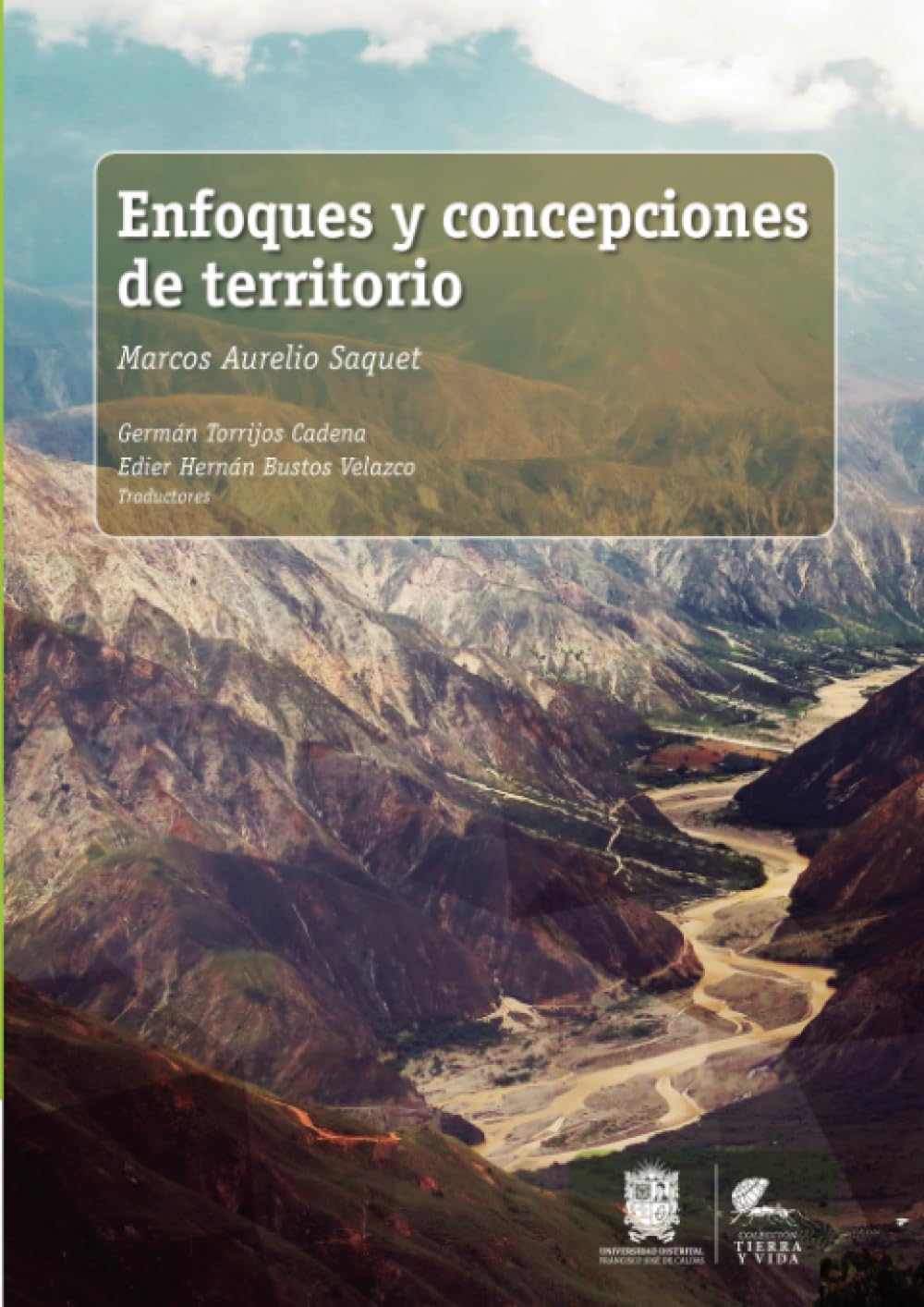 Enfoques y concepciones de territorio