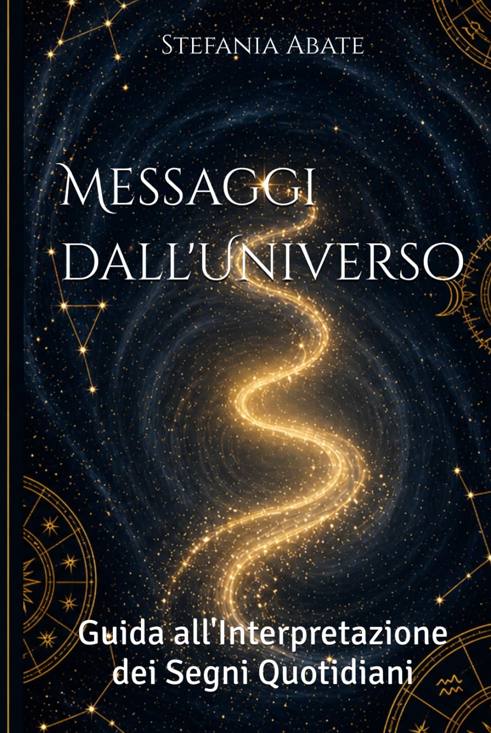 Messaggi dall'Universo: Guida all'Interpretazione dei Segni Quotidiani