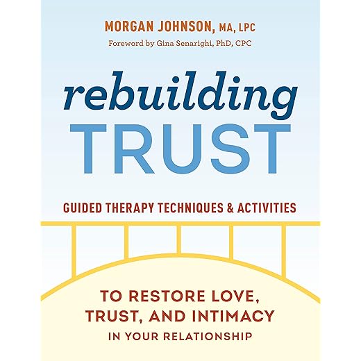 Rebuilding Trust in Relationships
