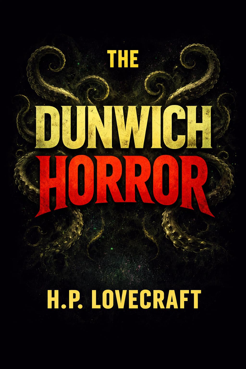 The Dunwich Horror roman anglais pour vos soirées de lecture