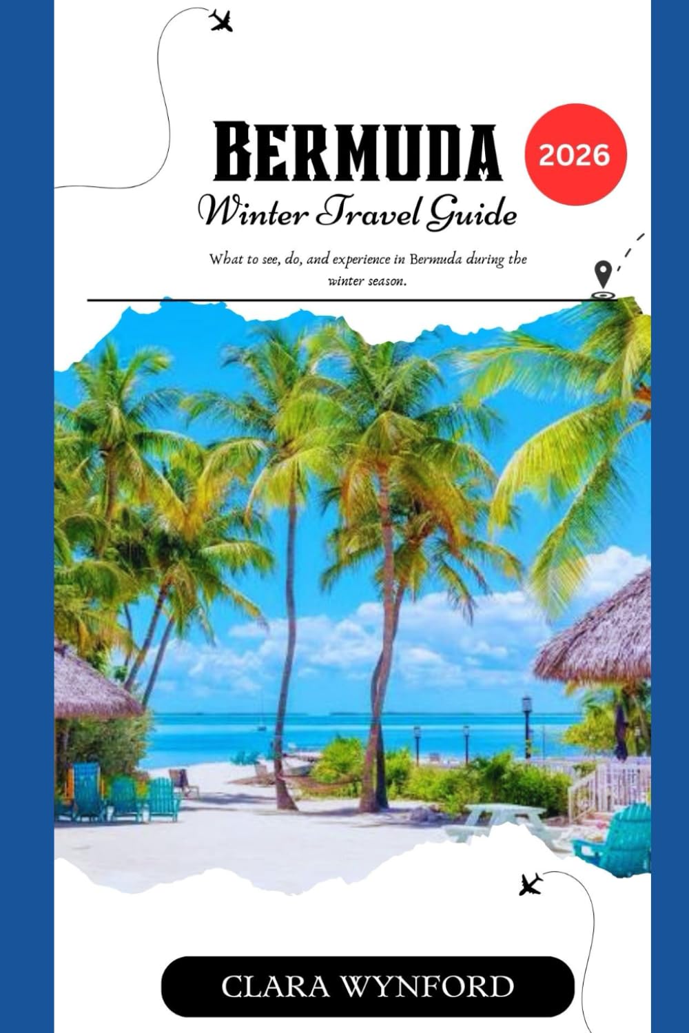 Bermuda Winter Travel Guide 2026: What to see, do, and experience in Bermuda during the winter season.