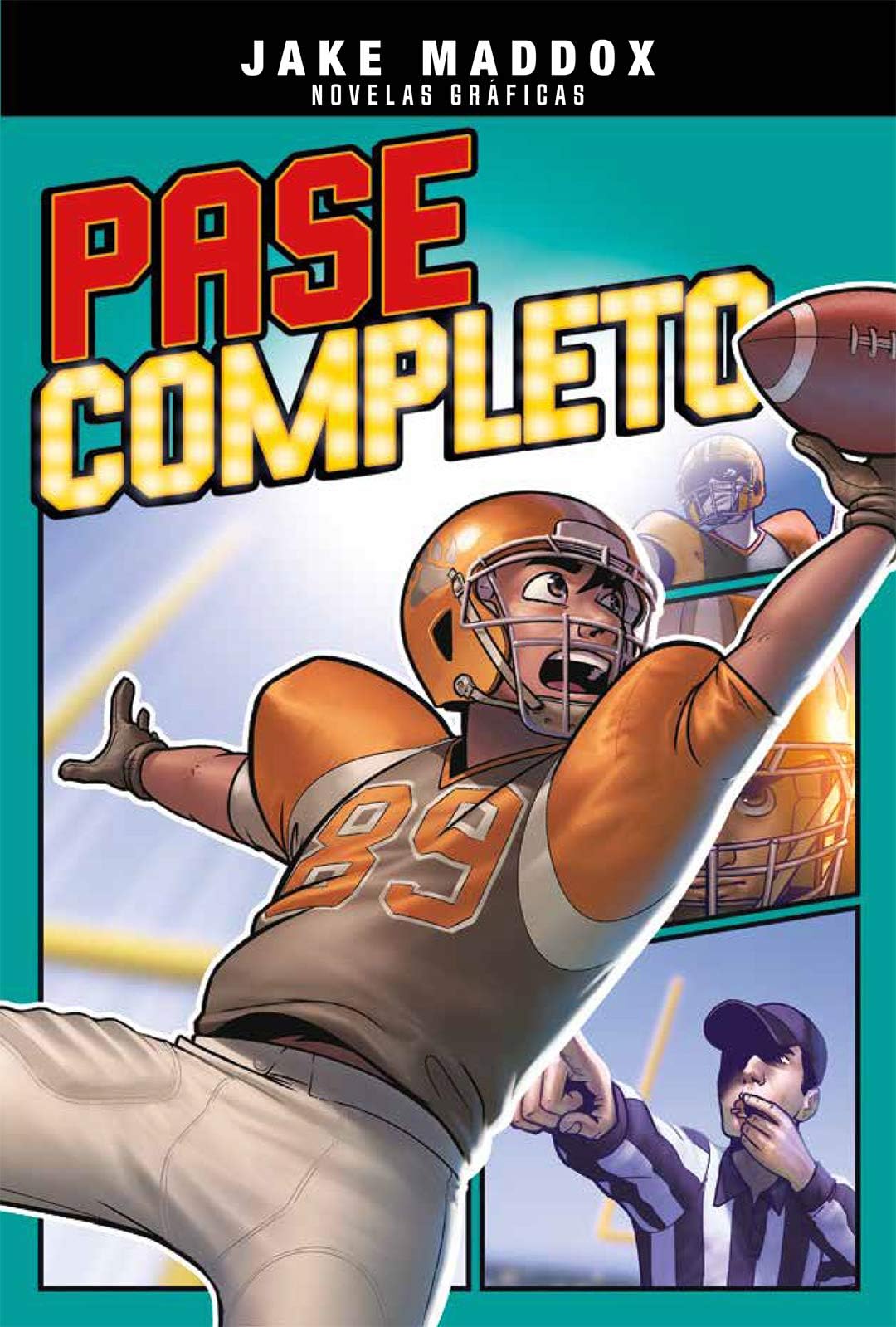 Pase completo / Daydream Receiver (Jake Maddox novelas gráficas / Jake Maddox Graphic Novels) (Spanish Edition) (Jake Maddox novelas gráficas / Jake Maddox Graphic Novels)
