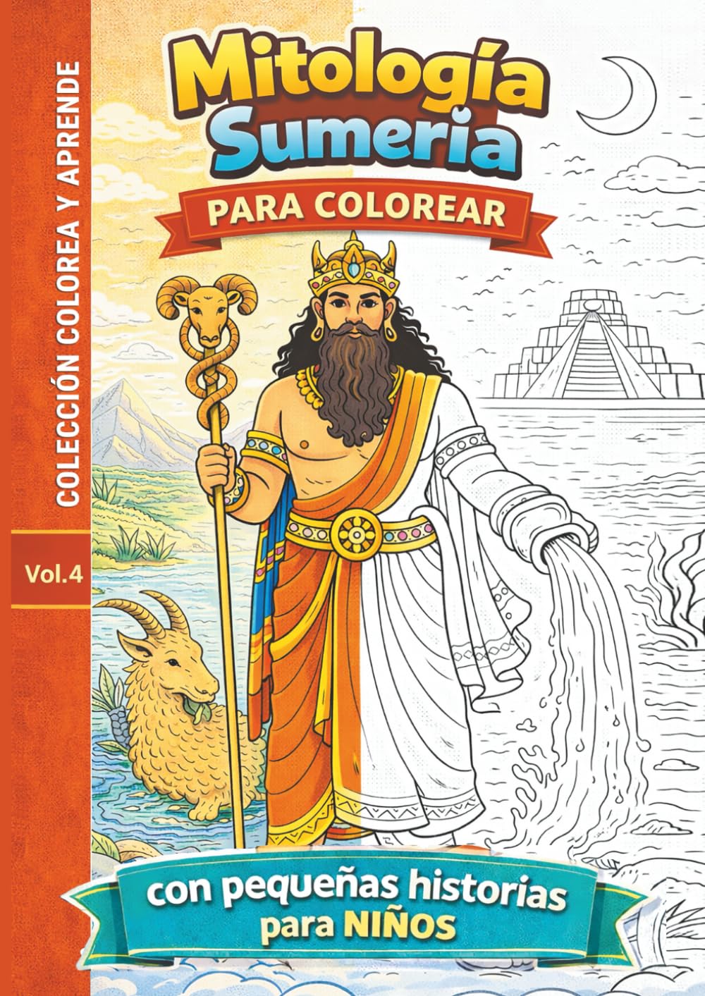 Mitología Sumeria para Colorear: Libro educativo para niños