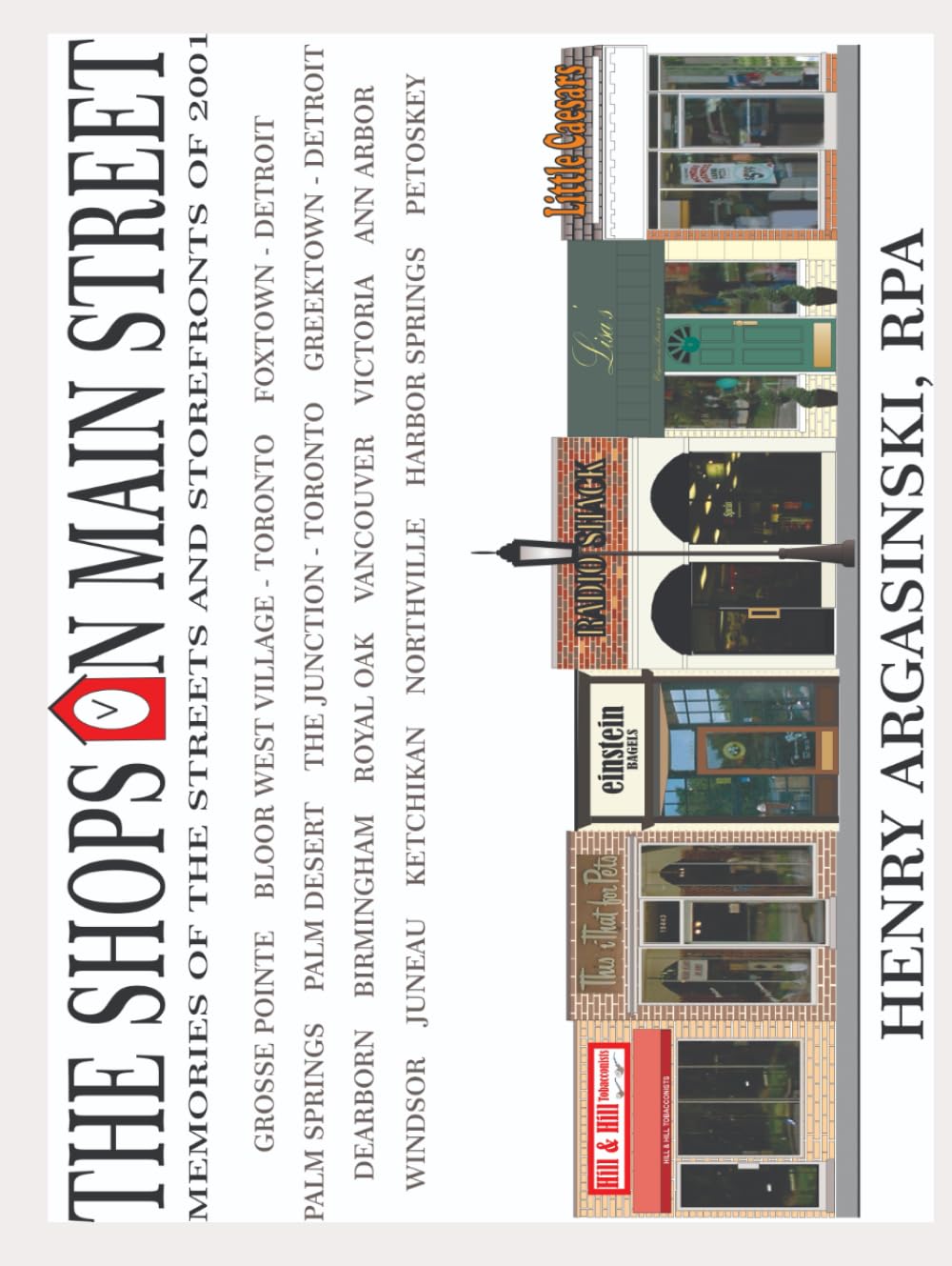 Memories of the Streets and Storefronts of 2001 : le livre de référence des vitrines