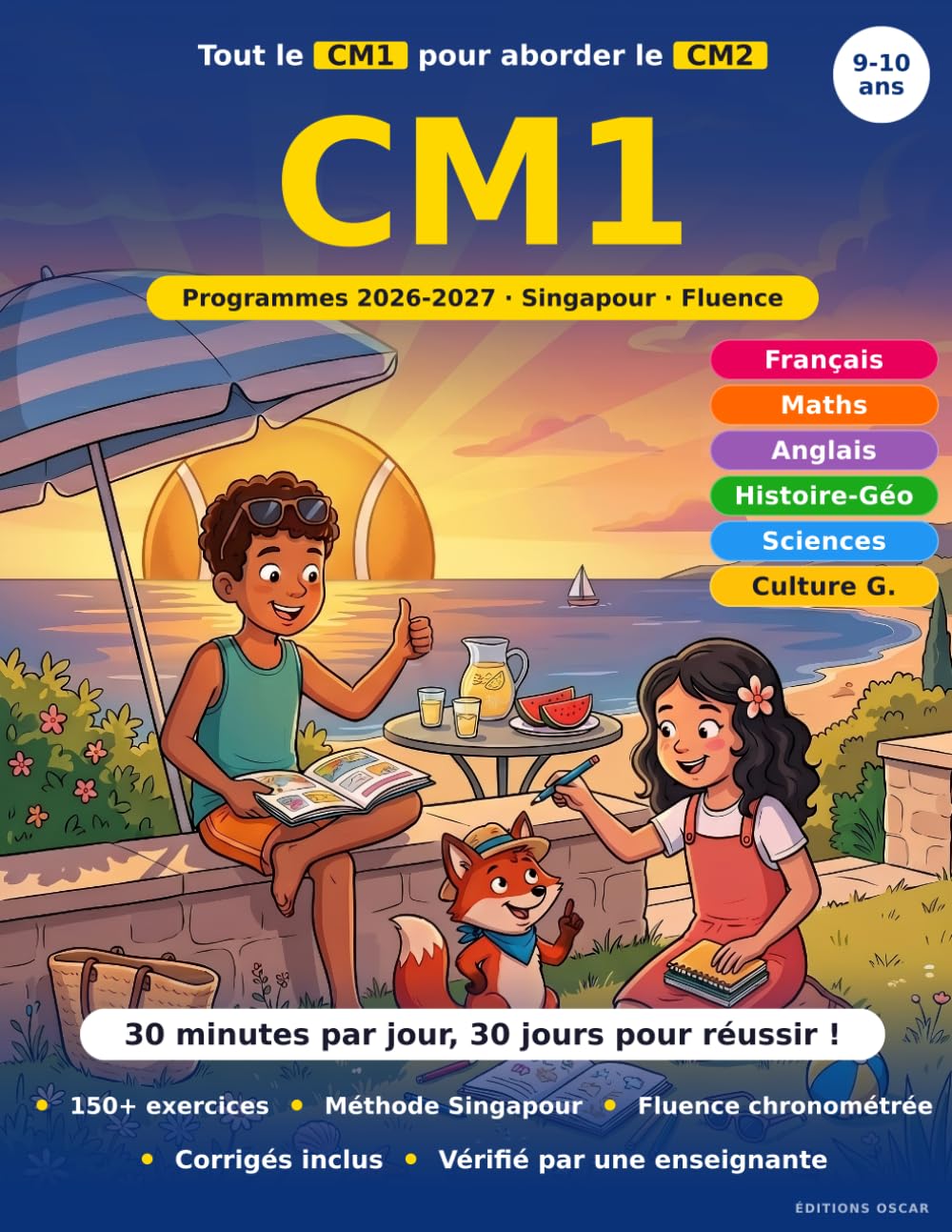 Cahier de Vacances CM1 vers CM2: 30 Jours pour Réussir son Entrée au CM2 : Français, Maths, Méthode Singapour : Conforme aux nouveaux programmes ... 3, Eduscol) (Cahiers de vacances, scolaires)
