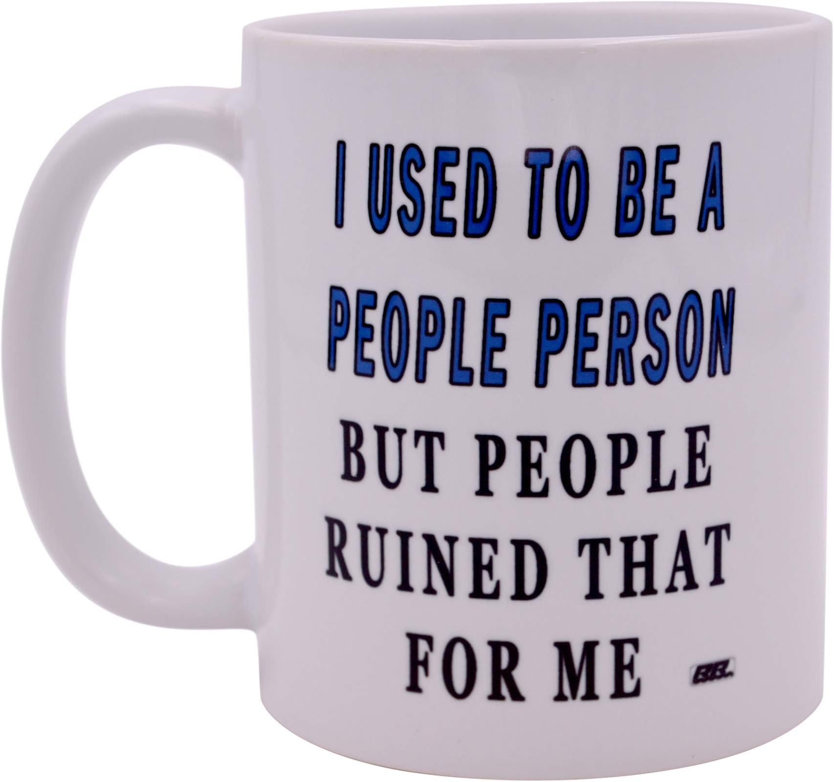 Rogue River Tactical Sarcastic Funny Coffee Mug I Used To Be a People Person Novelty Cup Great Gift Idea For Employee Boss Coworker