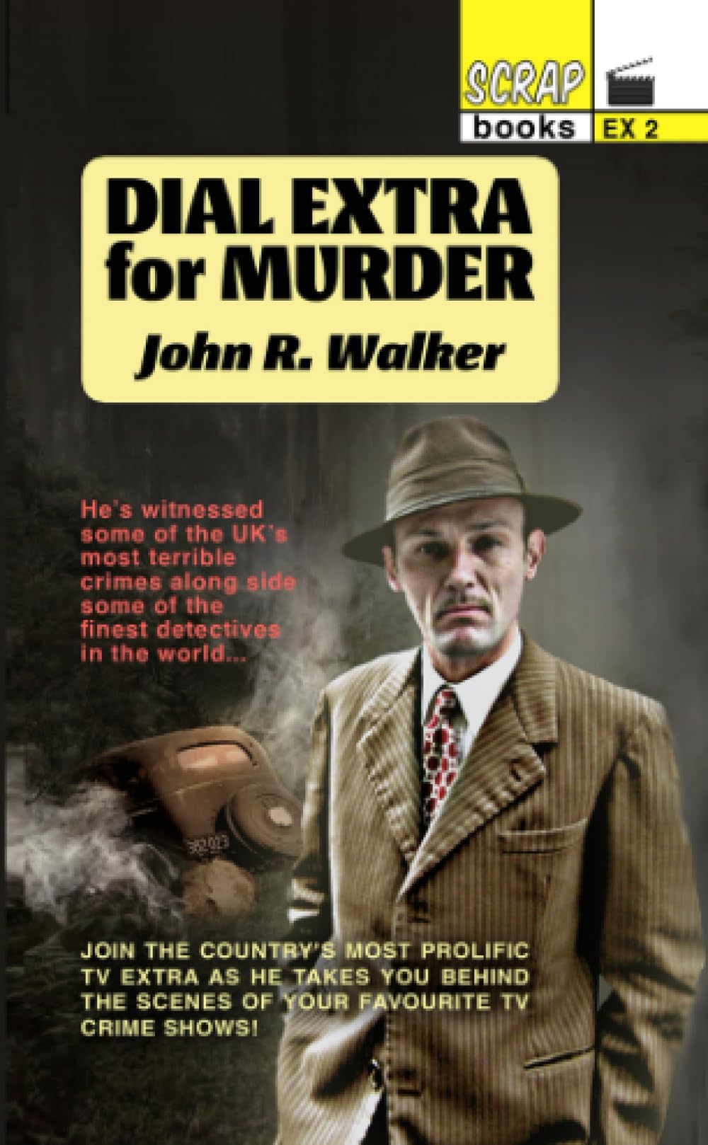 Dial Extra for Murder: Behind the scenes stories from your favourite TV Detective shows