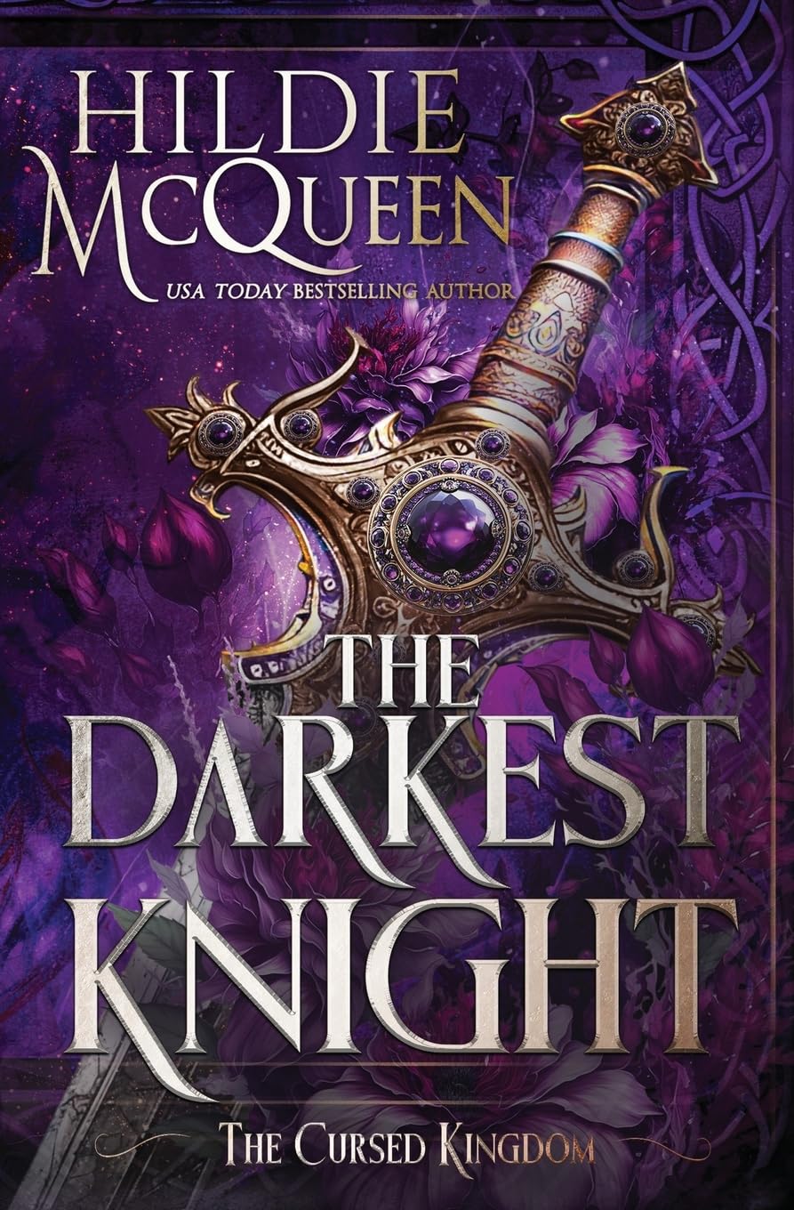 The Darkest Knight: 3 (The Cursed Kingdom)