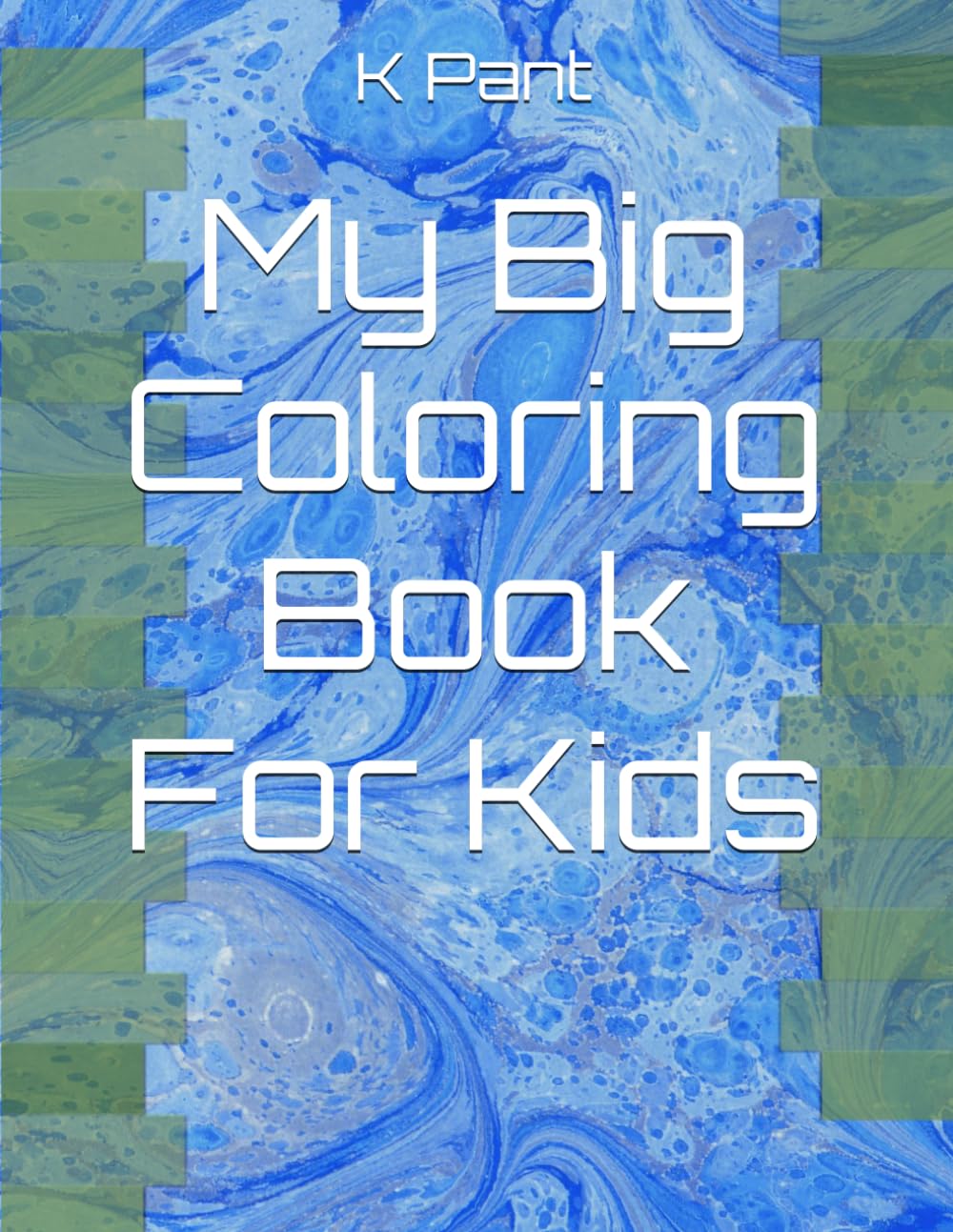 My Big Coloring Book For Kids