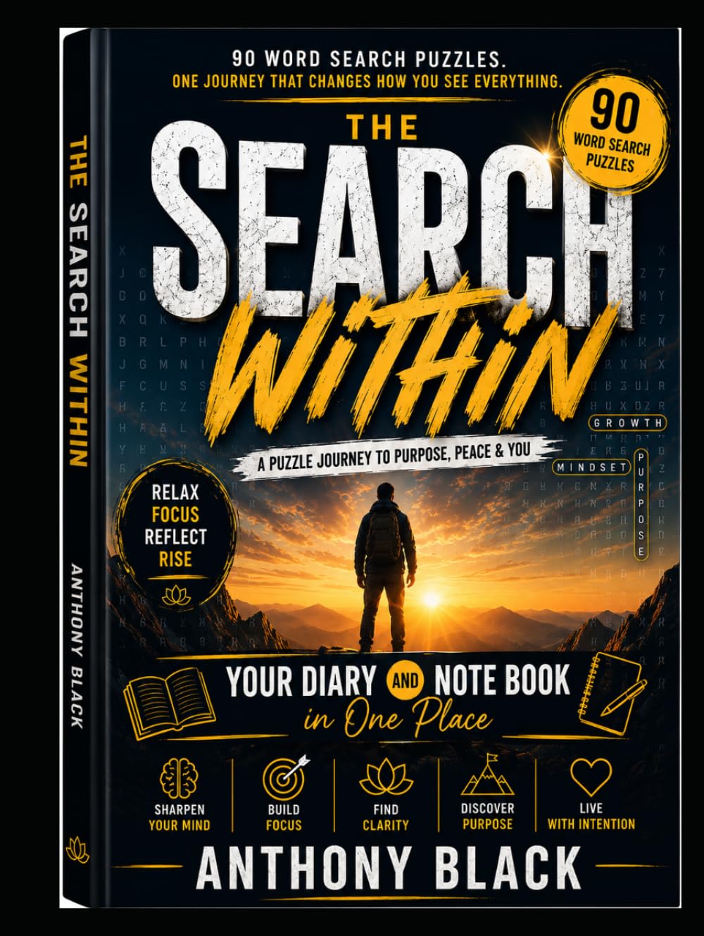 THE SEARCH WITHIN: A PUZZLE JOURNEY TO PURPOSE , PEACE AND YOU