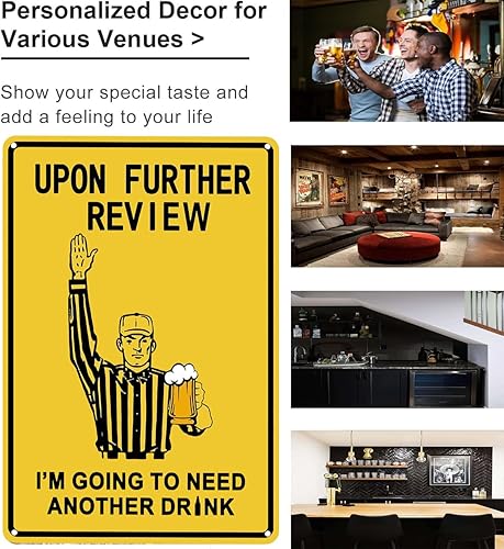 Miniatura 3 de Letrero de estaño con texto en inglés I'm Going To Need Another Drink para el hogar, hombre, cueva, garaje, bar, sótano, 8 x 12 pulgadas (3182)