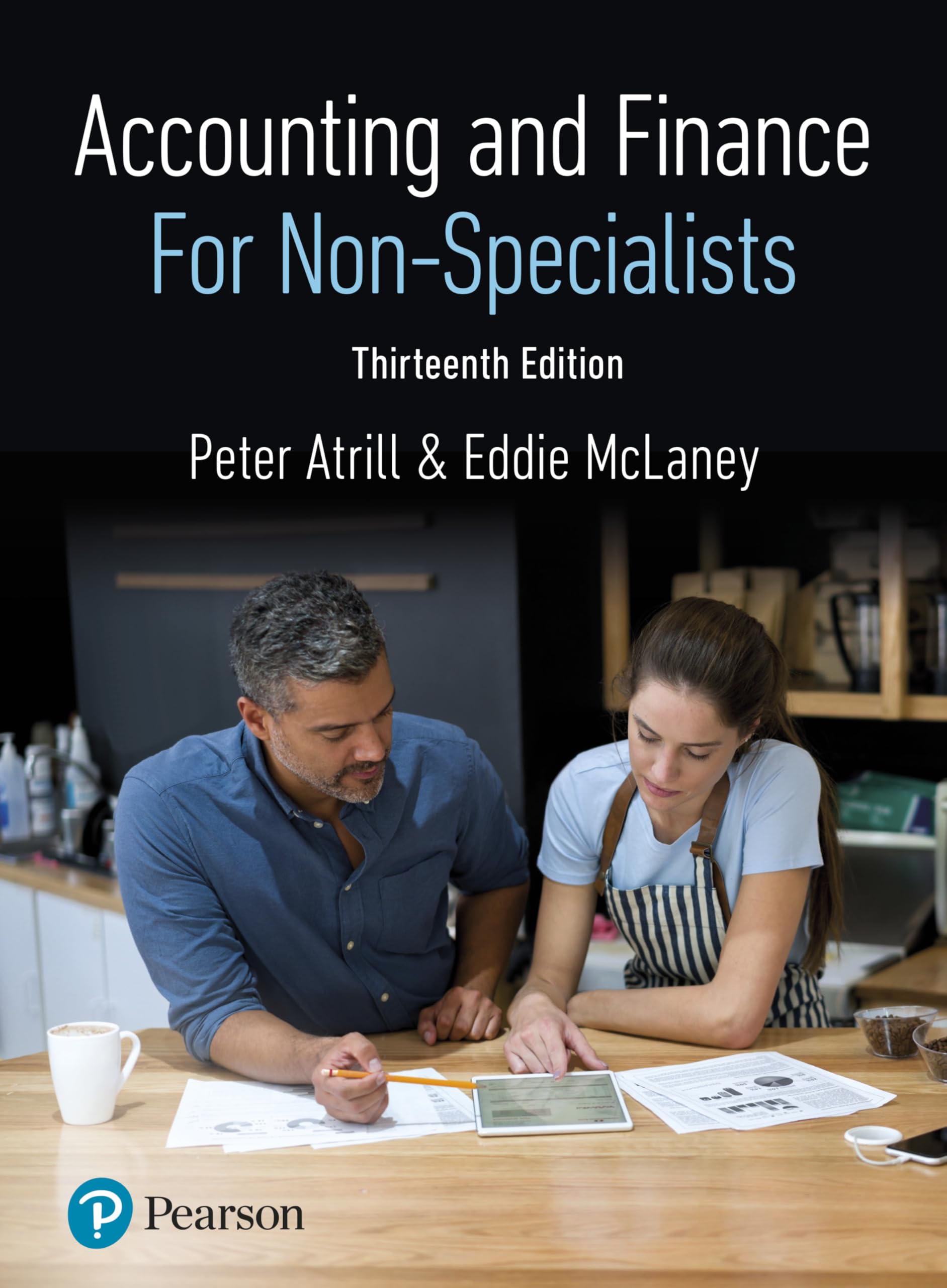 Accounting and Finance for Non-Specialists by Peter Atrill Paperback Book