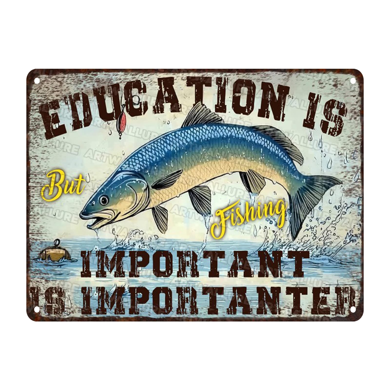 Education Important But Fishing Importanter Sign, 12x16 Inch