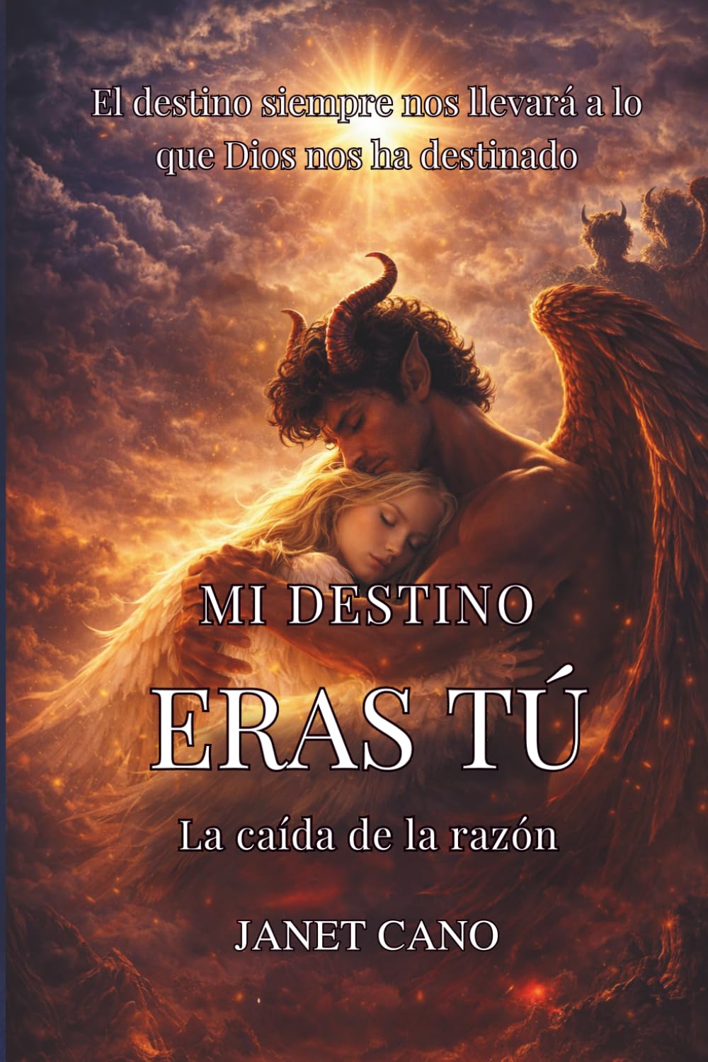 Mi destino eras tú: La caída de la Razón