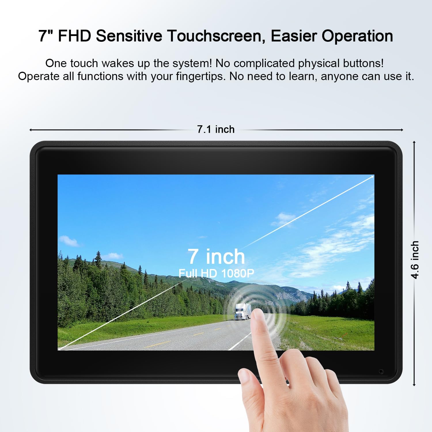 Close-up of the 7-inch IPS touchscreen monitor displaying a road view with a finger touching the screen