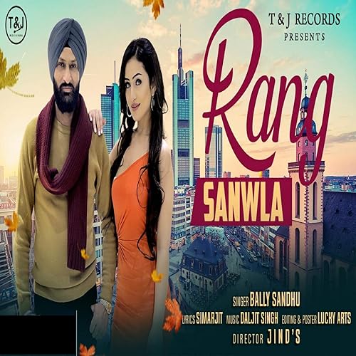 Rang Sanwla By Bally Sandhu On Amazon Music Amazon Com Rang sanwla aarsh benipal song status!punjabi sad song status! amazon com