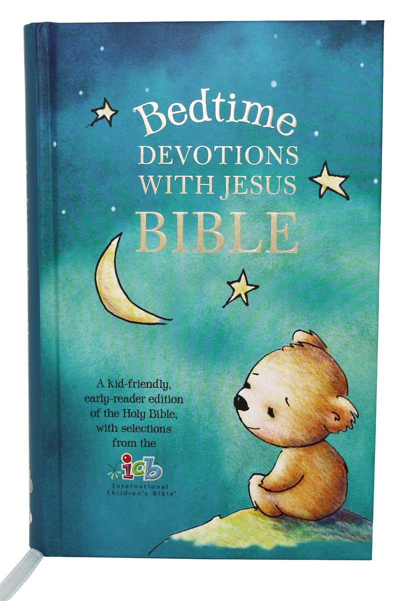 ICB, Bedtime Devotions with Jesus Bible, Hardcover: International Children's Bible      Hardcover – March 3, 2020