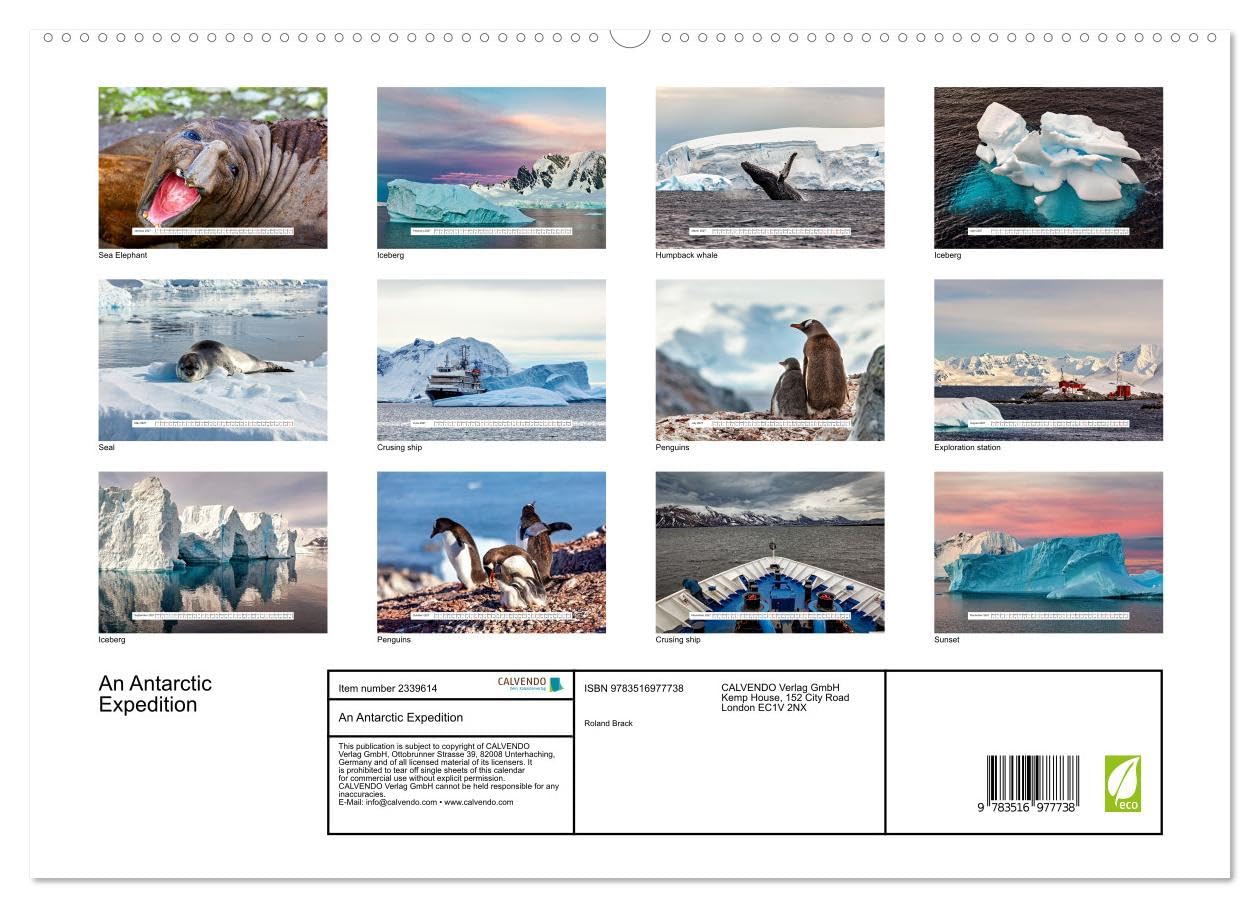 An Antarctic Expedition (High Quality Premium Wall Calendar 2027 DIN A2 landscape),CALVENDO 12 Month Wall Calendar: Visiting the icebergs, penguins and amazing landscapes of Antarctica