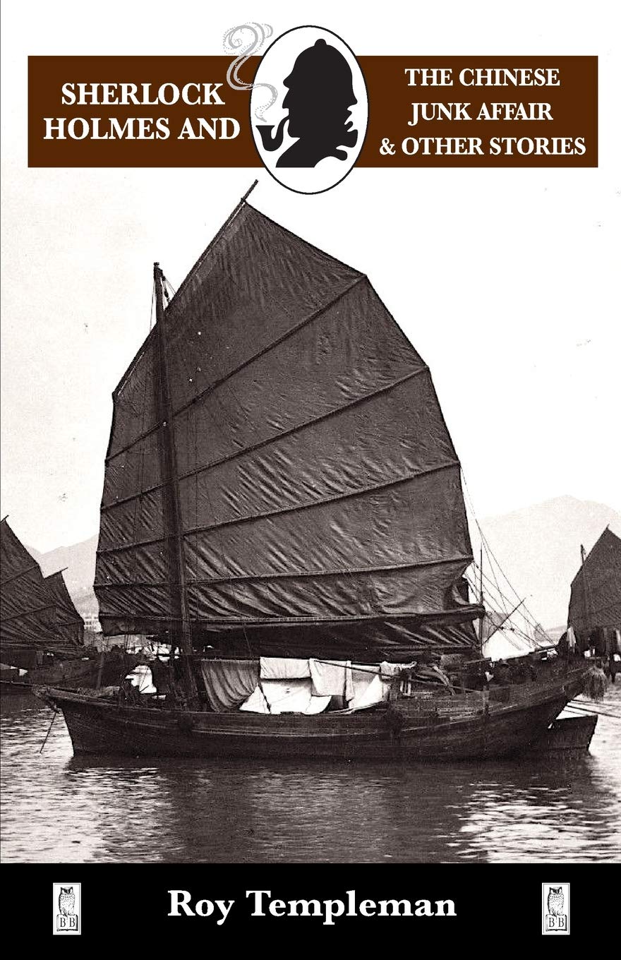 Sherlock Holmes and the Chinese Junk Affair