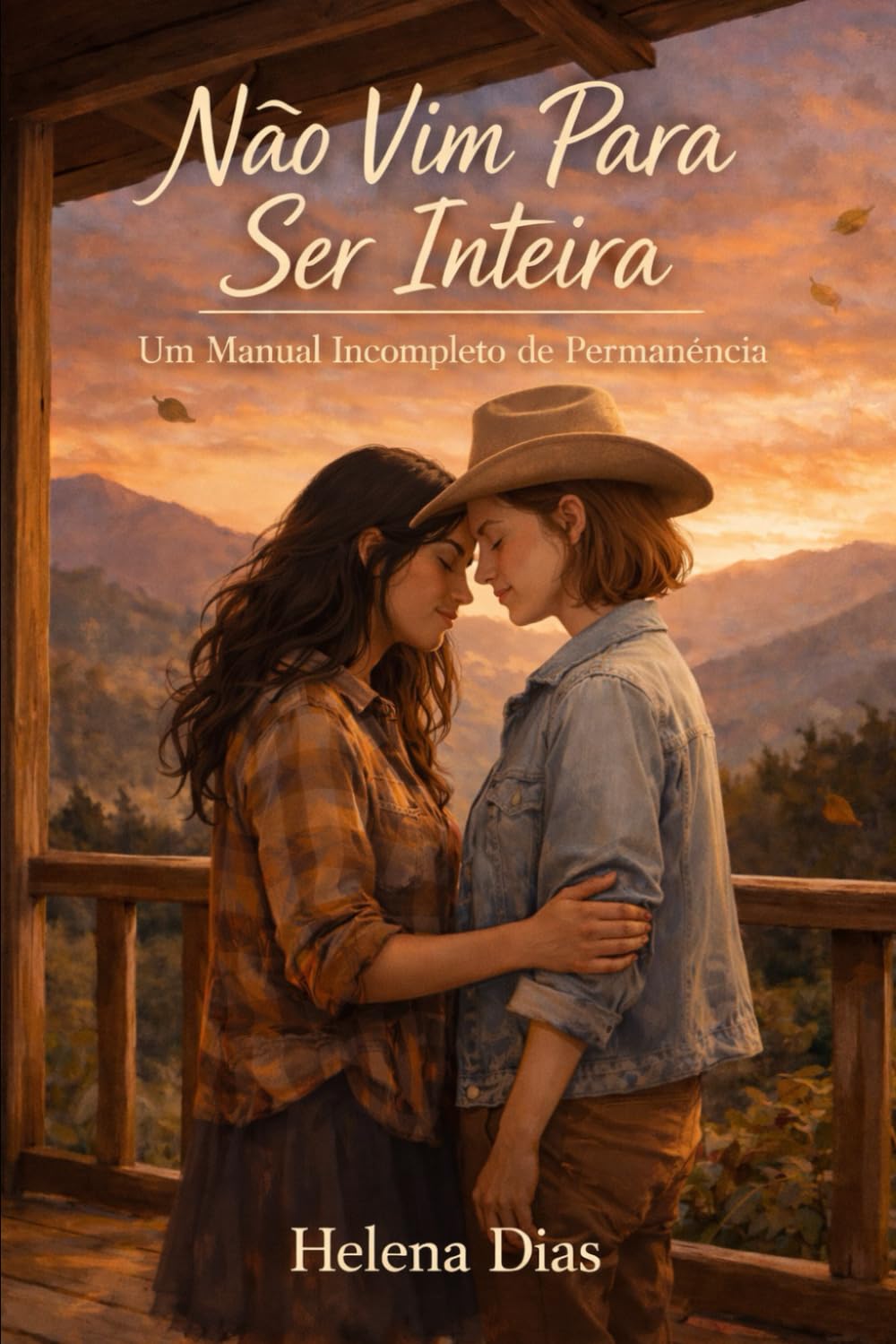 Não Vim Para Ser Inteira: Um manual incompleto de permanência