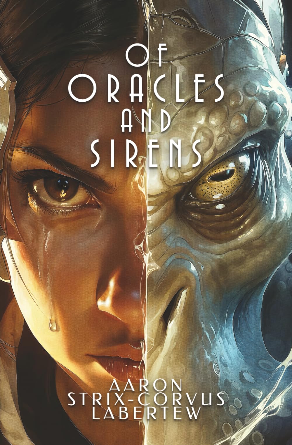 Of Oracles and Sirens (The Oraculi Chronicles)