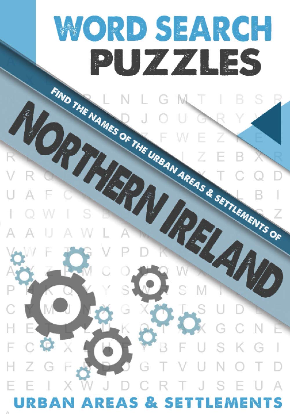 Northern Ireland | word search puzzles: All districts in Northern Ireland | BRAIN GAME with Cities, Urban Areas, Towns, Settlements, Villages and Hamlets