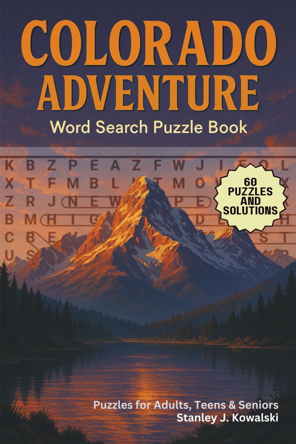Colorado Adventure: Word Search Puzzle Book: Puzzles for Adults, Teens & Seniors
