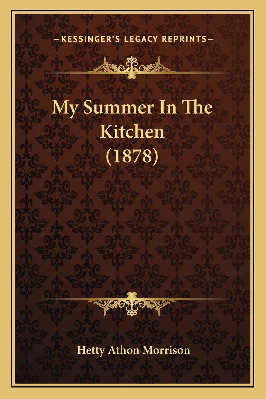 My Summer In The Kitchen (1878)