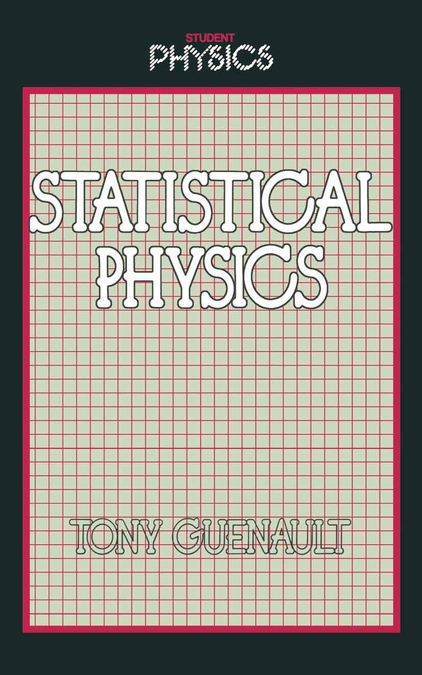 Statistical Physics: Elements of Continuity in German History 1871-1945: 13 (Student Physics Series)