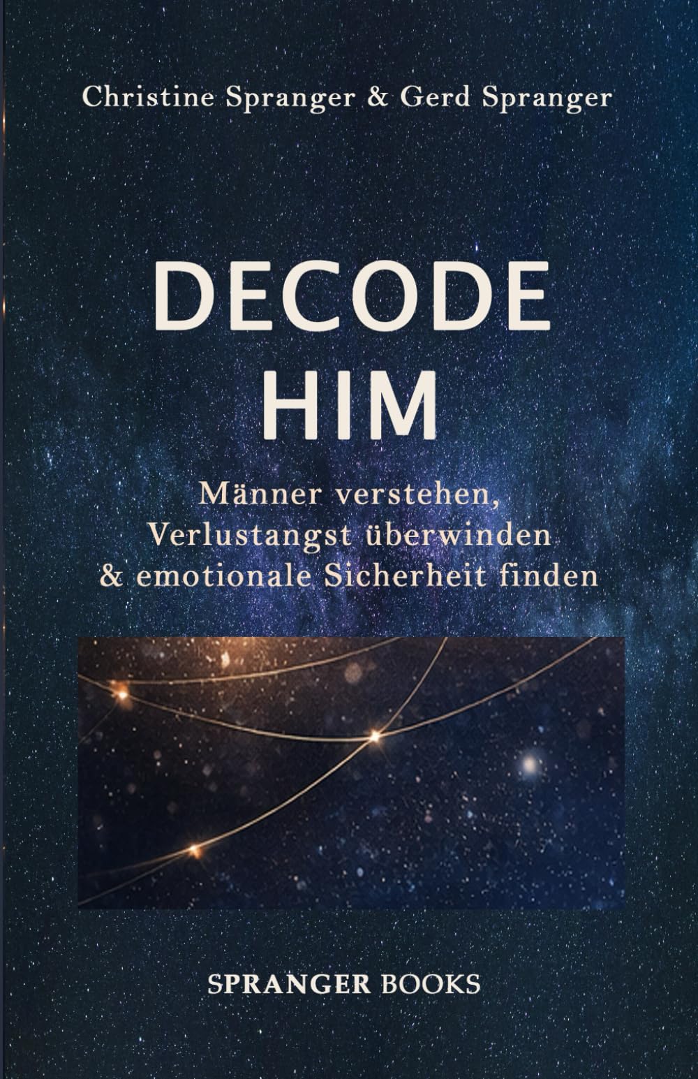 Decode Him: Warum Nähe bei Männern anders funktioniert