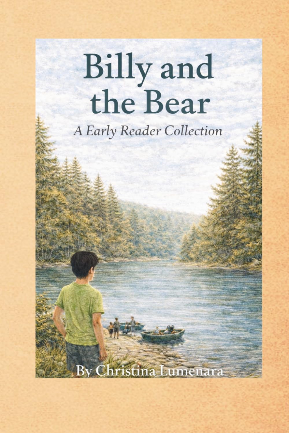Billy and the Bear: A Early Reader Collection