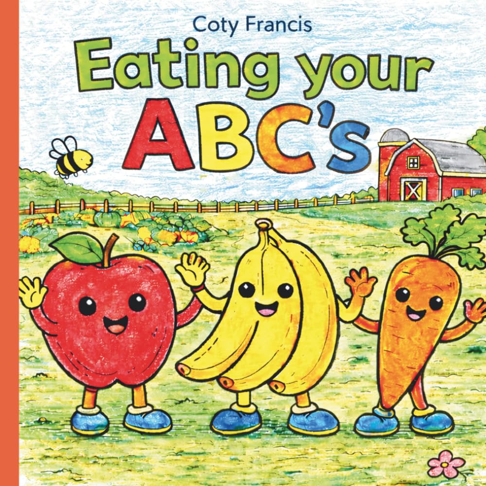 Eating Your ABC's: A Fun Food Alphabet Coloring Adventure