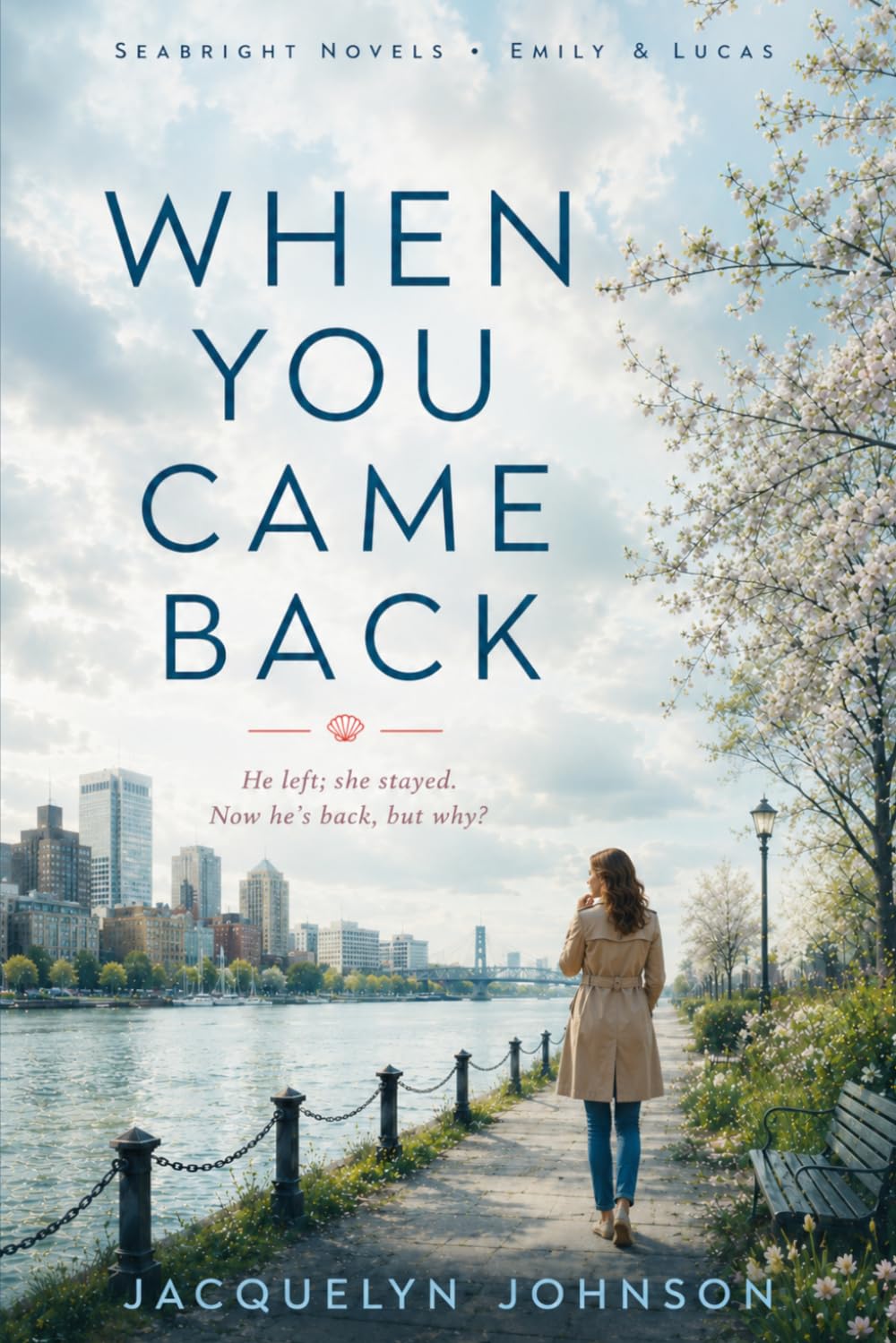 When You Came Back